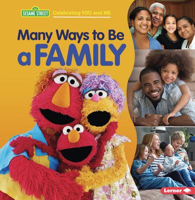 Sesame Street: Many Ways to Be a Family