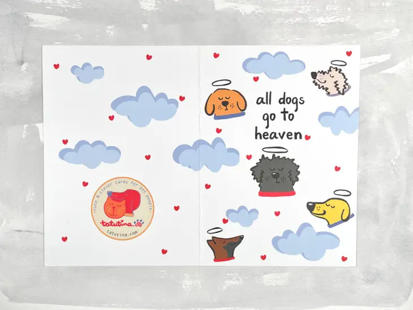 Dog Sympathy Card - All Dogs Go to Heaven