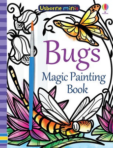 Usborne Minis: Magic Painting Bugs