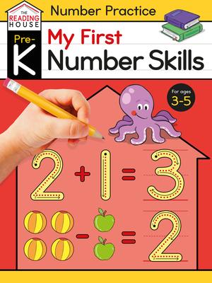 My First Number Skills: Pre-K Early Numbers, Tracing, Counting, and Math Workbook