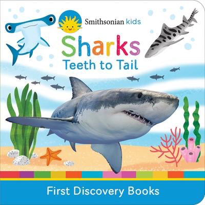 Sharks: Teeth to Tail