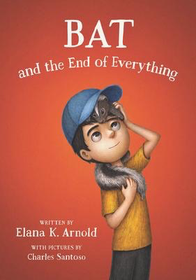Bat #3: Bat and the End of Everything