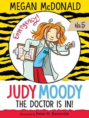 Judy Moody #5 M.D.: The Doctor is In!