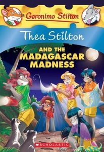 Thea Stilton #24: Thea Stilton and the Madagascar Madness