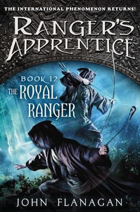 Ranger's Apprentice #12: Royal Ranger (HC)