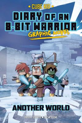 Diary of an 8-Bit Warrior Graphic Novel #3: Another World