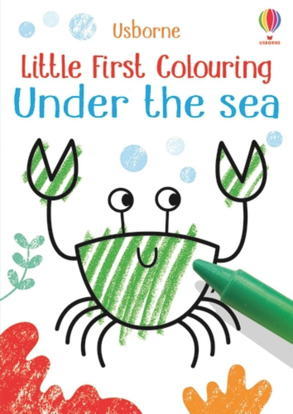 Little First Colouring: Under the Sea