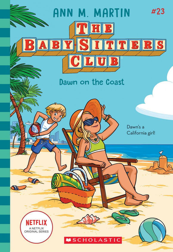 The Baby-Sitters Club #23: Dawn On the Coast