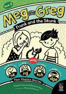 Meg and Greg #2: Frank and the Skunk (Dyslexia Friendly Font)