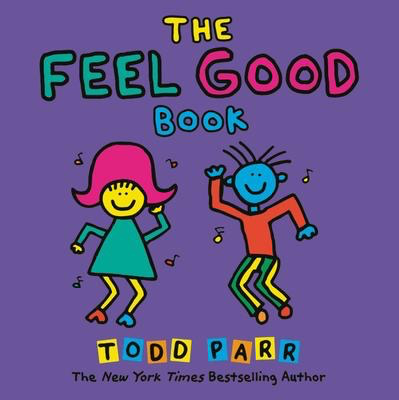 Todd Parr's The Feel Good Book