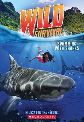 Wild Survival #2: Swimming with Sharks