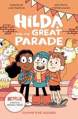 Hilda #2: Hilda and the Great Parade