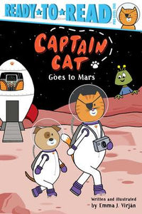 Ready-to-Read Pre-Level 1: Captain Cat Goes to Mars