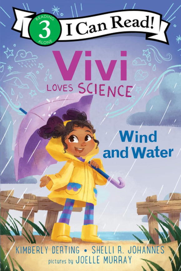 I Can Read! Level 3: Vivi Loves Science: Wind and Water