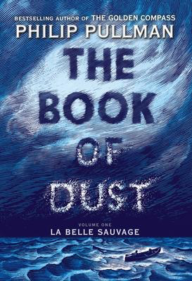 The Book of Dust #1: La Belle Sauvage (HC)