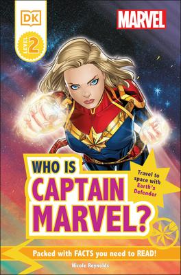 DK Readers Level 2: Marvel: Who Is Captain Marvel?