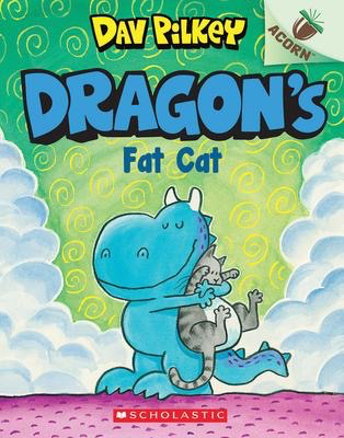 Dragon #2: Dragon's Fat Cat: An Acorn Book