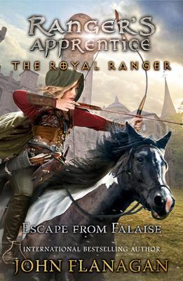 Ranger's Apprentice The Royal Ranger #5: Escape from Falaise