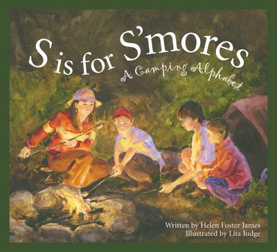 S Is for S'mores: A Camping Alphabet