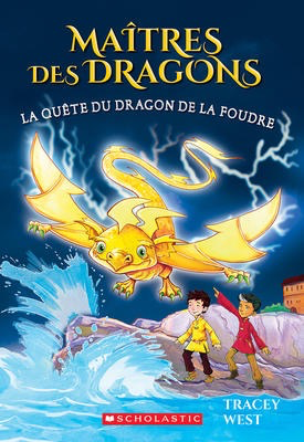 Maîtres des dragons N° 7: La quête du dragon de la Foudre (Dragon Masters #7: Search for the Lightning Dragon)