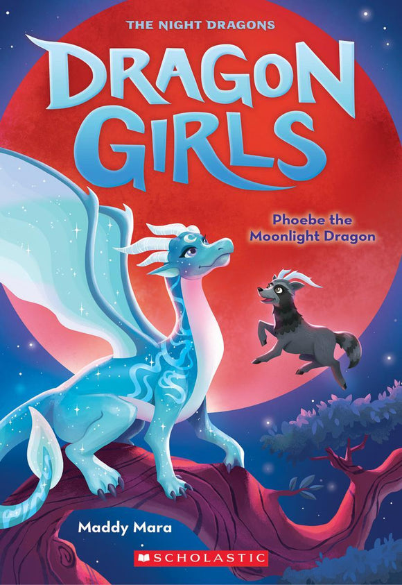 Dragon Girls # 8: Phoebe the Moonlight Dragon