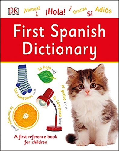 DK First Spanish Dictionary