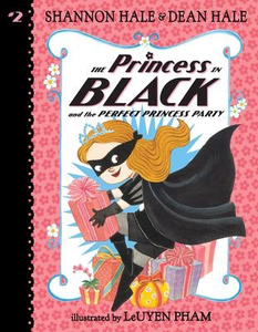 The Princess in Black #2 and the Perfect Princess Party
