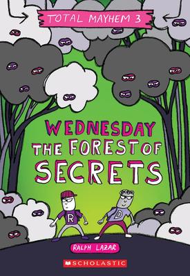 Total Mayhem #3: Wednesday - The Forest of Secrets