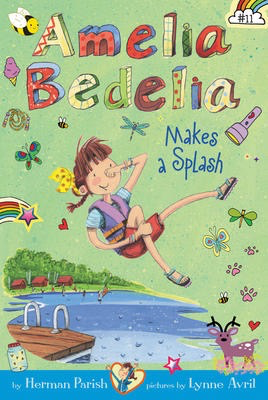 Amelia Bedelia #11: Makes a Splash