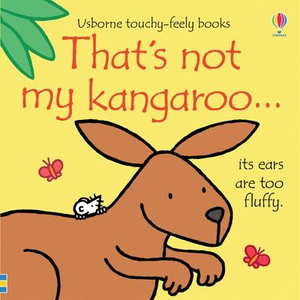 That’s Not My Kangaroo…