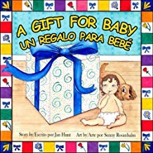 A Gift for Baby Un Regalo para bebe