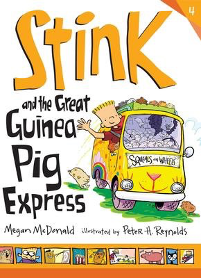 Stink #4: Stink and the Great Guinea Pig Express