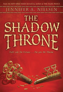 The Ascendance  #3: The Shadow Throne