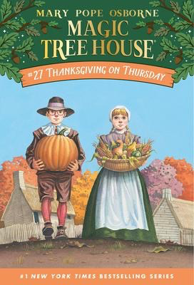 Magic Tree House #27: Thanksgiving on Thursday