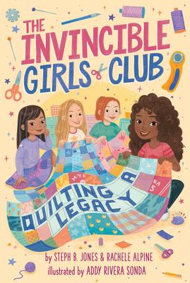 The Invincible Girls Club # 4 : Quilting a Legacy