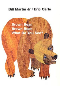 Brown Bear, Brown Bear, What Do You See? 50th Anniversary Edition