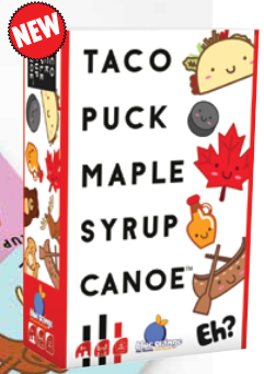 Taco Puck Maple Syrup Canoe: Card Game