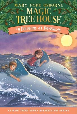 Magic Tree House #9: Dolphins at Daybreak