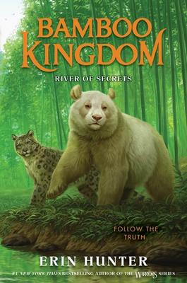 Bamboo Kingdom #2: River of Secrets (HC)