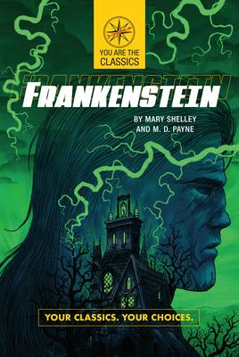 You Are the Classics: Frankenstein