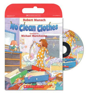 Robert Munsch's No Clean Clothes (Tell Me A Story!)