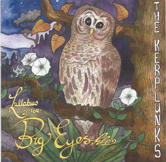 The Kerplunks: Lullabies for Big Eyes