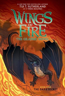 Wings of Fire: The Graphic Novel #4: The Dark Secret