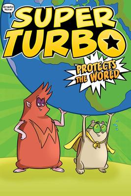Super Turbo # 4: Super Turbo Protects the World