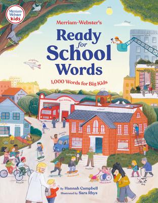 Merriam-Websters' Ready-for-School Words: 1,000 Words for Big Kids
