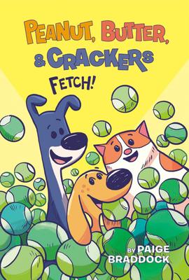 Peanut, Butter, & Crackers #2: Fetch!