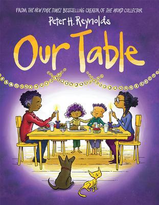 Peter Reynolds' Our Table