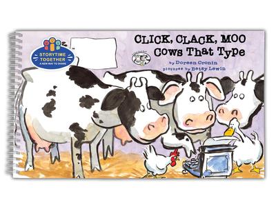 Click, Clack, Moo: Cows That Type (Spiral-Bound Storytime Edition)