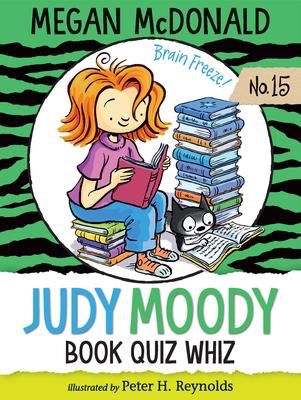 Judy Moody # 15: Book Quiz Whiz