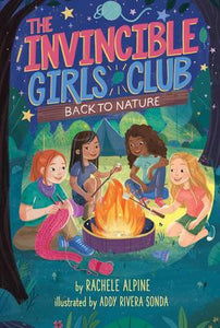 The Invincible Girls Club #3: Back to Nature